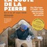 La Route de la Pierre, de l'Europe à l'Asie