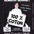 100% coton, de et avec Romain Bonnet