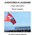 Dominique Letellier signe son thriller Aventures à Lausanne