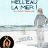 Noémie SANSON - Hell'eau la Mer ou l'Enfant Coquillage