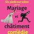 Six pieds sur scène - Mariage et châtiment - Image 2