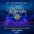 Celtic Legends - 25th anniversary Tour - Tournée