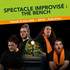 SPECTACLE D'IMPRO - CONCEPT : THE BENCH