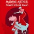 "Madame Arthur Chante Céline Diam's"