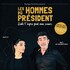 "Les Hommes du Président"