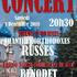 Concert "Chantres Orthodoxes Russes"