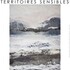 Exposition Territoires sensibles, d'Anne Morea