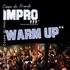 "Warm Up - Coupe du Monde d'Improvisation"