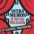 Intra Muros - La Pépinière Théâtre, Paris