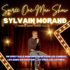 Soirée One Man Show : Sylvain Morand