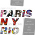 Dans les rues de Paris, New York, Rio...