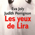 Les yeux de Lira