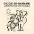 Chichi & Banane  - Littérature de Ficelle - Image 2
