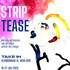 Daniel Derderian STRIP TEASE exposition solo