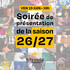 Soirée de présentation de la saison 26/27