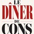 "Le Dîner de Cons - Comédie de la Roseraie, Toulouse"