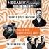 Purple Disco Machine + Selah Sur + Caravan Palace + Machines Vivantes