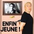 Enfin Jeune !, Cédric-Marc Jordant - Comédie Saint Roch, Avignon