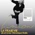 Véronique Gallo - La Vraie Vie - La Scala Provence, Avignon