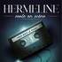 "Hermeline - Seule en Scène"