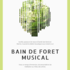 Bain de forêt musical