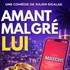 Amant Malgré Lui - Le Théâtre des Chartrons, Bordeaux