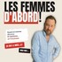 "Mathieu Vervisch - Les Femmes d'Abord !"
