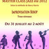 Master Class Jazz 2012 à la Colle sur Loup du 31 juillet au 2 août