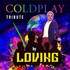 LOVING  - HOMMAGE A COLDPLAY - Image 3