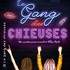 Le Gang des Chieuses, Théâtre à l'Ouest - Lyon