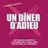 Un Dîner d'Adieu - Café-Théâtre Les 3T d'A Côté, Toulouse