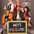 Mots d'Excuse