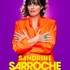 Sandrine Sarroche - Saison 2 - Tournée
