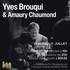 "Amaury Chaumond & Yves Brouqui"