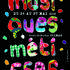 Festival Musiques Métisses