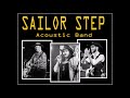Voir la vidéo SAILOR STEP - ACOUSTIC BAND - Image 2