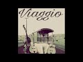 Voir la vidéo Viaggio - Groupe cherche spectacle concert etc.... - Image 2