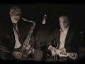 Voir la vidéo Cool jazz duo - Standards du Jazz - Image 11