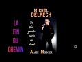 Voir la vidéo SHOW MICHEL DELPECH - concert hommage par Alain Monnier - Image 5