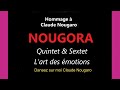 Voir la vidéo NOUGORA - Hommage à Claude NOUGARO. - Image 12